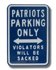 New England Patriots Steel No Parking Sign | By DomesticBin